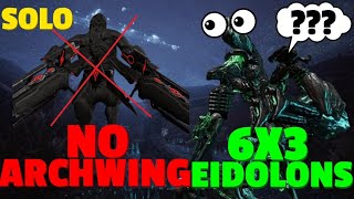 Warframe  Eidolon 6x3 Solo Nightcap  NO ARCHWING  Nova Prime [upl. by Carol]