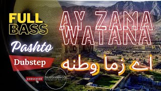 SwatinaBeats Ay Zama Watana ft AP  Pashto New Song Pashto full Bass Dubstep [upl. by Iseabal764]