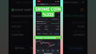 BOME Coin 2 Dakikada 25 Kâr bome kaldıraçlıişlem bomecoin [upl. by Adnarym]