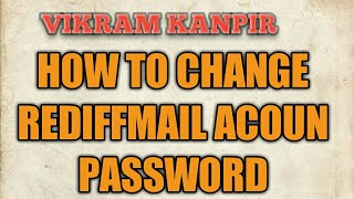 How to change password in rediffmailchange password in rediffmail [upl. by Lettie]