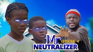 Mr Neutralizer  episode 4 [upl. by Aerdnaid]