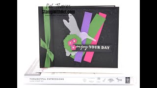 Stampin Up Thoughtful Expressions Fun Fold [upl. by Filmer771]