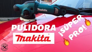 SÚPER Pulidora Makita PO5000 C [upl. by Staw]