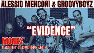 EVIDENCE  Alessio Menconi and GroovyBoyz [upl. by Lebam]