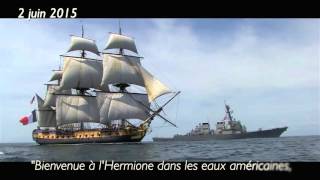 Le Grand Voyage de LHermione 2015 [upl. by Adnelg392]