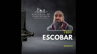 Episode 26  Talo Escobar [upl. by Cannell]