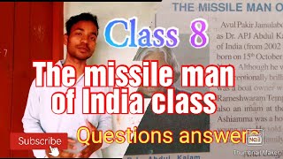 The missile man of India class 8 questions answers [upl. by Medor443]