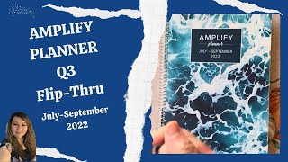 Amplify Planner 2022 Q3 FlipThru JulySeptember 2022 [upl. by Litch]