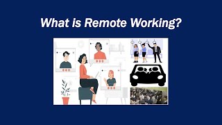 What is Remote Working [upl. by Ru927]