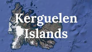 GEOGRAPHY OF KERGUELEN ISLANDS in 1 minute 🗺️ [upl. by Nylanaj]