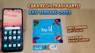 Cara Registrasi Kartu byU Terbaru 2023 [upl. by Dnaltiak438]