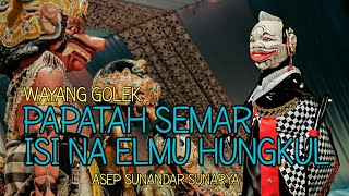 WAYANG GOLEK ASEP SUNANDAR SUNARYA  PAPATAH SEMAR KEUR KAHIRUPAN WAYANGGOLEK ASEPSUNANDARSUNARYA [upl. by Alywt692]