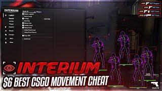 BEST CSGO MOVEMENT CHEAT  6 INTERIUM LEGIT  RAGE MOVEMENT CHEAT  INTERIUM CSGO CHEAT SHOWCASE [upl. by Shirlene]