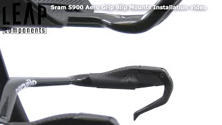 Sram S900 Aero Grip Blip Mount Installation Video [upl. by Chil]