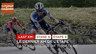 Last KM  Stage 8  Dauphiné 2023 [upl. by Ahdar]