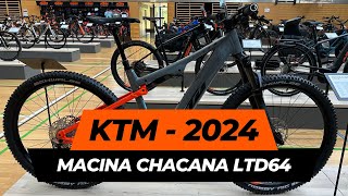 KTM Macina Chacana LTD 64  Modelljahr 2024 [upl. by Aicel967]