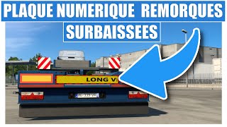 ETS 2 143  PLAQUE CONVOI NUMERIQUE POUR REMORQUES SURBAISSÉES [upl. by Lenrad308]