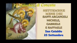 1229 catechesi di Concetta San Cataldo 25 settembre 2024 [upl. by Aratak394]