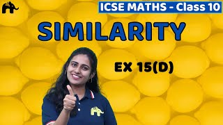 Similarity Class 10 ICSE Maths  Mathematics Chapter 15 Exercise 15D  Selina Questions [upl. by Nywloc]