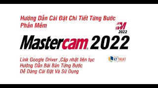 Hướng Dẫn Cài Đặt Mastercam 2022 How to install Mastercam 2022 [upl. by Citarella]