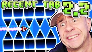 The 22 RECENT TAB on DAY 1 OF THE UPDATE Geometry Dash [upl. by Leile368]