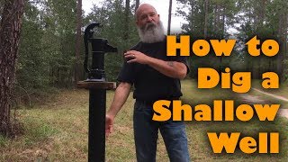 Digging a Shallow Well [upl. by Kall]