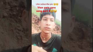 Vten para para song part2shorts hiphop rapper music [upl. by Dimphia]