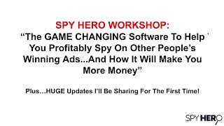 Spy Hero Webinar 1 Year Update [upl. by Itsuj]