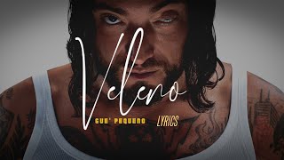 GUÈ PEQUENO 🎵 Veleno LyricsTesto [upl. by Ayitahs117]