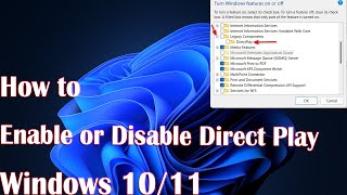 How to Enable or Disable Direct Play in Windows 1110 [upl. by Boyd]