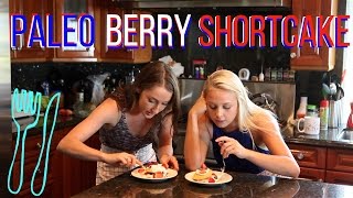 PALEO BERRY SHORTCAKE [upl. by Faunie632]