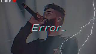 Error song slowreverb [upl. by Wojak]