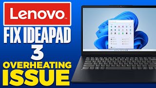 How To Fix Lenovo IdeaPad 3 Overheating Issue 2024 [upl. by Mariya]