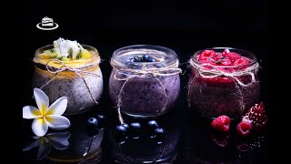 Budinca de Chia amp Ovaz Peste Noapte  3 Variante  Gem de Chia Vegane  Chia amp Oat Pudding EN CC [upl. by Abran577]