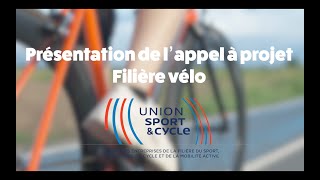 Présentation de lappel à projet Filière vélo [upl. by Malas]