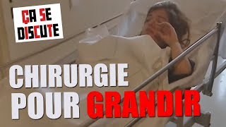 Nanisme  elle se fait allonger les jambes   Ça se discute [upl. by Samaj]