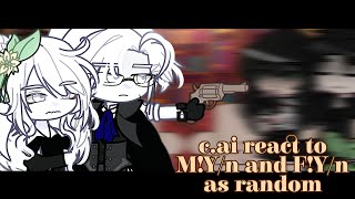 CheatingToxic cai react to FYn and MYn as random [upl. by Adkins]