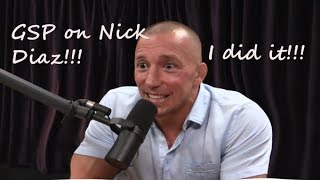 Georges StPierre Confesses to Sabotaging Nick Diaz Gsp on Joe RoganOut Of Context [upl. by Ballard859]