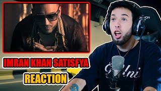 First Time Reacting To Imran Khan  Satisfya  Classys World Reaction [upl. by Sorel]