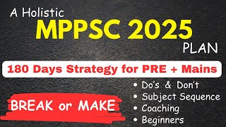 MPPSC 2025 Strategy  6 month Holistic Plan for MPPSC 2025 Aspirants [upl. by Nesta]