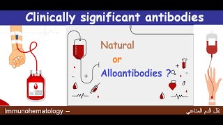 Lecture 16 Clinically significant antibodies [upl. by Eniliuqcaj362]