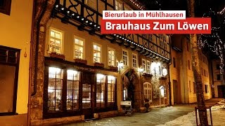 Bierurlaub in MühlhausenThüringen  Brauhaus Zum Löwen Spar mit Reisen [upl. by Drahcir]