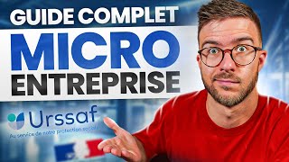 LE GUIDE COMPLET POUR CRÉER SA MICROENTREPRISE [upl. by Iila]