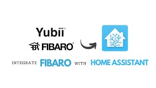 Mastering Home Assistant YubiiFibaro Home Center and Home Assistant Integration  Quirky Geekery [upl. by Tram502]