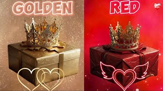 Choose Your Gift Box 😍🎁  2 gift box challenge  GOLDEN 🧡VS RED ❤ Edition  interesting game [upl. by Acirrehs]