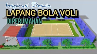 DESAIN LAPANGAN BOLA VOLI DI PERUMAHAN [upl. by Cooperstein353]