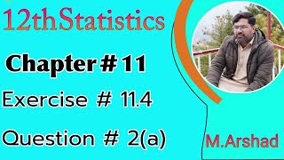 12th Statistics Chapter 11 sampling distribution Exercise  114  question2a [upl. by Coralie464]