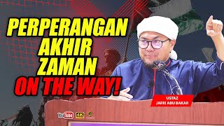 Imam Mahdi Dah Hampir Muncul  Ustaz Jafri Abu Bakar [upl. by Salome]