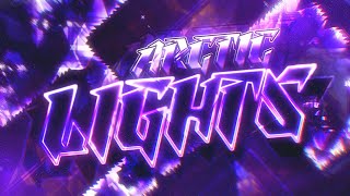 Gang  Arctic Lights 100 by iIiViRuZiIi Endlevel  Geometry Dash 22 [upl. by Bonucci810]