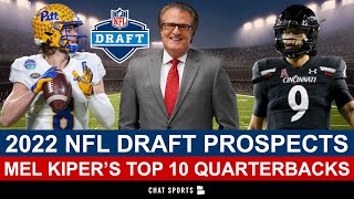 Mel Kiper’s Top 10 QBs For The 2022 NFL Draft Led By Kenny Pickett  NFL Draft Prospect Rankings [upl. by Aleusnoc72]